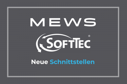 Neue PMS-Schnittstellen: Mews und SoftTec Cloud! [Bild 1]